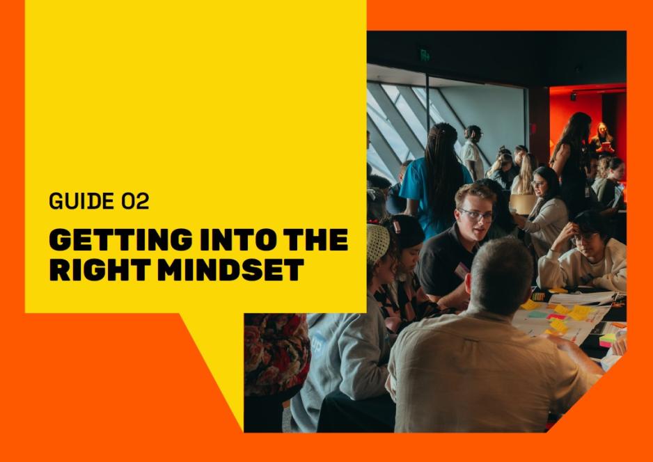 Guide 2 Getting into the right mindset